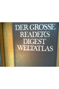 Der große Reader's-Digest-Weltatlas.