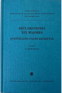 Quintiliani, M. Fabii, declamationes XIX maiores: Quintiliano falso ascriptae, editit Lennart Hakanson.
