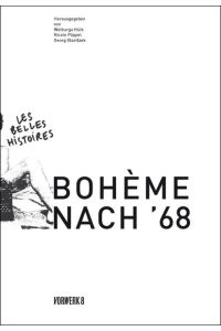 Bohème nach '68  - hrsg. von Walburga Hülk ...