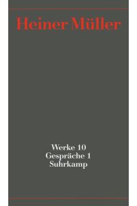 Werke: Band 10: Gespräche 1. 1965-1987