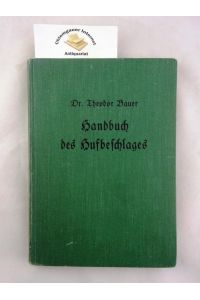 Handbuch des Hufbeschlages.