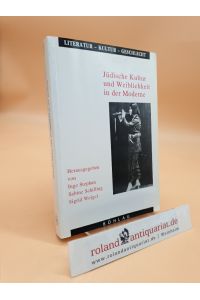 Jüdische Kultur und Weiblichkeit in der Moderne Band 2  - hrsg. von Inge Stephan ...