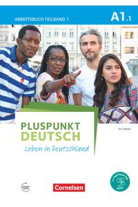 Pluspunkt Deutsch - Leben in Deutschland - Allgemeine Ausgabe - A1: Teilband 1: Arbeitsbuch mit Lösungsbeileger - Mit PagePlayer-App inkl. Audios