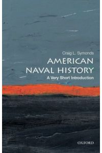 American Naval History: A Very Short Introduction (Very Short Introductions)