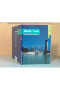 Bodensee - Ausflugsparadies Deutschland