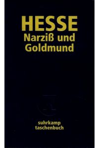 Narziß und Goldmund.   - Erzählung. = suhrkamp taschenbuch 3371.