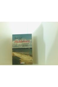 Hiddensee Geschichten: Geschichten von Land und Leuten (0)  - Geschichten von Land und Leuten