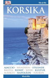 Vis-à-Vis Reiseführer Korsika: mit Mini-Kochbuch zum Herausnehmen