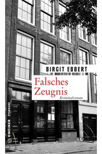Falsches Zeugnis: Kriminalroman (Ingenieurin Karina Bessling)  - Kriminalroman