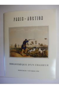 PARIS-AUCTION. BIBLIOTHEQUE D'UN CHASSEUR *.