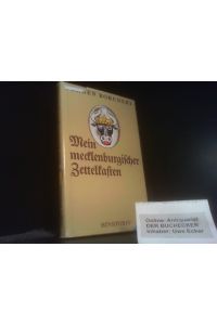 Mein mecklenburgischer Zettelkasten : Aufenthalte und Wanderungen.