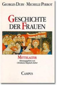 Geschichte der Frauen: Band 2: Mittelalter  - Band 2: Mittelalter