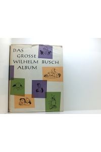 Das Grosse Wilhelm Busch Album