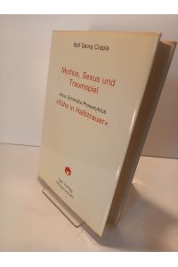 Mythos, Sexus und Traumspiel: Arno Schmidts Prosazyklus Kühe in Halbtrauer (Literatur- und Medienwissenschaft, 15).