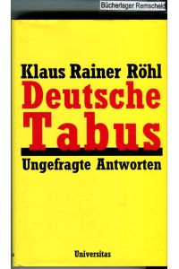 Deutsche Tabus : ungefragte Antworten.