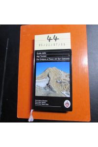 Guida delle Alpi Ticinesi - Volume 1: Dal Gridone al Passo del San Gottardo