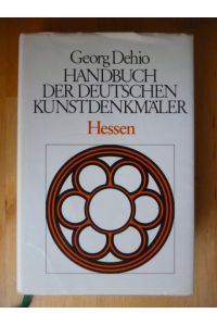 Handbuch der deutschen Kunstdenkmäler. Hessen.
