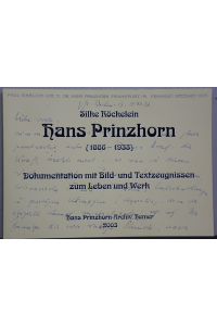 Hans Prinzhorn (1886-1933) - Dokumentation mit Bild- und Textzeugnissen zum Leben und Werk.