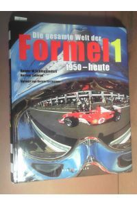 Die gesamte Welt der Formel 1, 1950 bis heute.