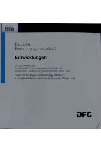 Deutsche Forschungsgemeinschaft. Entwicklungen.   - Die Zusammenarbeit der Deutschen Forschungsgemeinschaft mit der sowjetischen Akademie der Wissenschaften 1970-1990