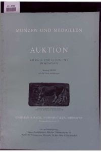 Goldmünzen und Goldmedaillen.   - Münzen und Medaillen Auktion am 10., 11. und 12. Dezember 1964 in München