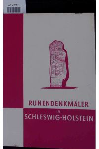 Runendenkmäler in Schleswig-Holstein.   - Heft 9