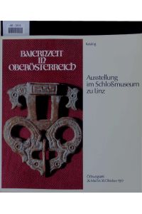 Baiernzeit in Oberösterreich.   - Nr. 96