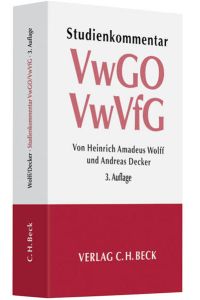 Verwaltungsgerichtsordnung (VwGO) Verwaltungsverfahrensgesetz (VwVfG)  - Studienkommentar