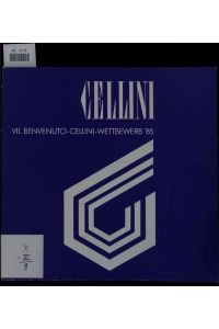 Cellini. VII Benvenuto-Cellini-Wettbewerb '85.