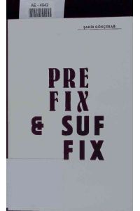 Prefix & Suffix.
