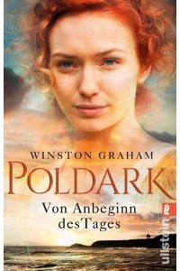 Poldark - Von Anbeginn des Tages: Roman (Poldark-Saga, Band 2)  - Roman