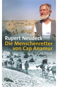 Die Menschenretter von Cap Anamur  - Rupert Neudeck