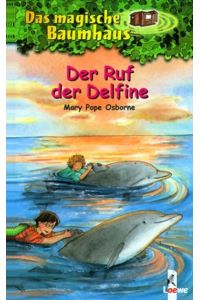 loewe verlag gmb BAUMH. 9 RUF D. DELF  - Kinderbuch über das Leben im Meer für Mädchen und Jungen ab 8 Jahre