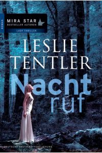 Nachtruf: Roman, Deutsche Erstveröffentlichung (MIRA Star Bestseller Autoren: Thriller)  - Roman