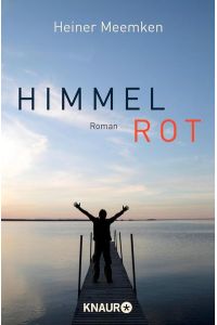 Himmelrot: Roman  - Roman