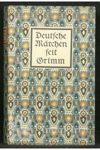 Deutsche Märchen seit Grimm.