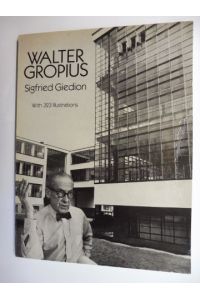 WALTER GROPIUS *.   - With 323 Illustrations. DOVER BOOKS ON ARCHITECTURE.