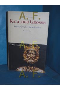 Karl der Große : Herrscher des Abendlandes, Biographie