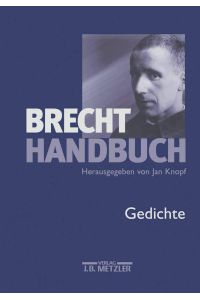 Brecht-Handbuch, Band 2: Gedichte.