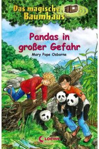 Das magische Baumhaus (Band 46) - Pandas in großer Gefahr: Kinderbuch über China für Mädchen und Jungen ab 8 Jahre