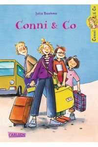 Conni & Co 1: Conni & Co: Warmherziges Mädchenbuch ab 10 Jahren über das Freunde finden an einer neuen Schule (1)