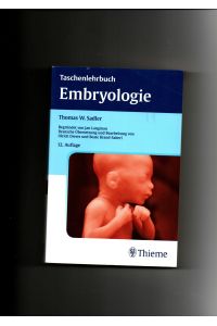 Thomas W. Sadler, Taschenlehrbuch Embryologie / 12. Auflage
