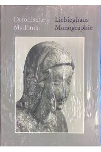 Ottonische Madonna (Neuwertiger Zustand)  - Liebieghaus-Monographie