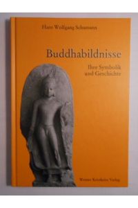 Buddhabildnisse: Ihre Symbolik und Geschichte.