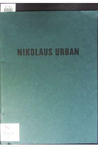Nikolaus Urban.   - Skulpturen.
