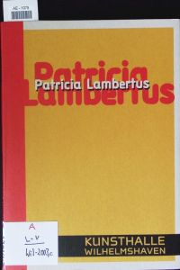 Patricia Lambertus.