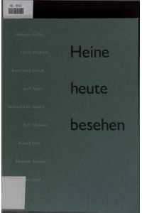 Heine Heute Besehen. Graphische Arbeiten aus der DDR.
