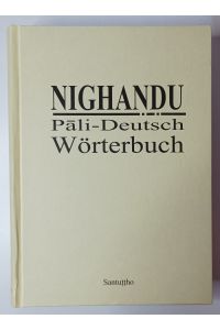 Nighandu - Pali-Deutsch Wörterbuch.