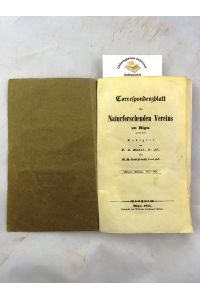 Correspondenzblatt des Naturforschenden Vereins zu Riga. Siebenter Jahrgang. 1853-1854. ( 12 Nummern)