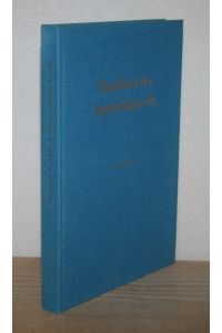 Handbuch der Augendiagnostik: Augendiagnostik als Lehre der optischen gesteuerten Reflexsetzungen.